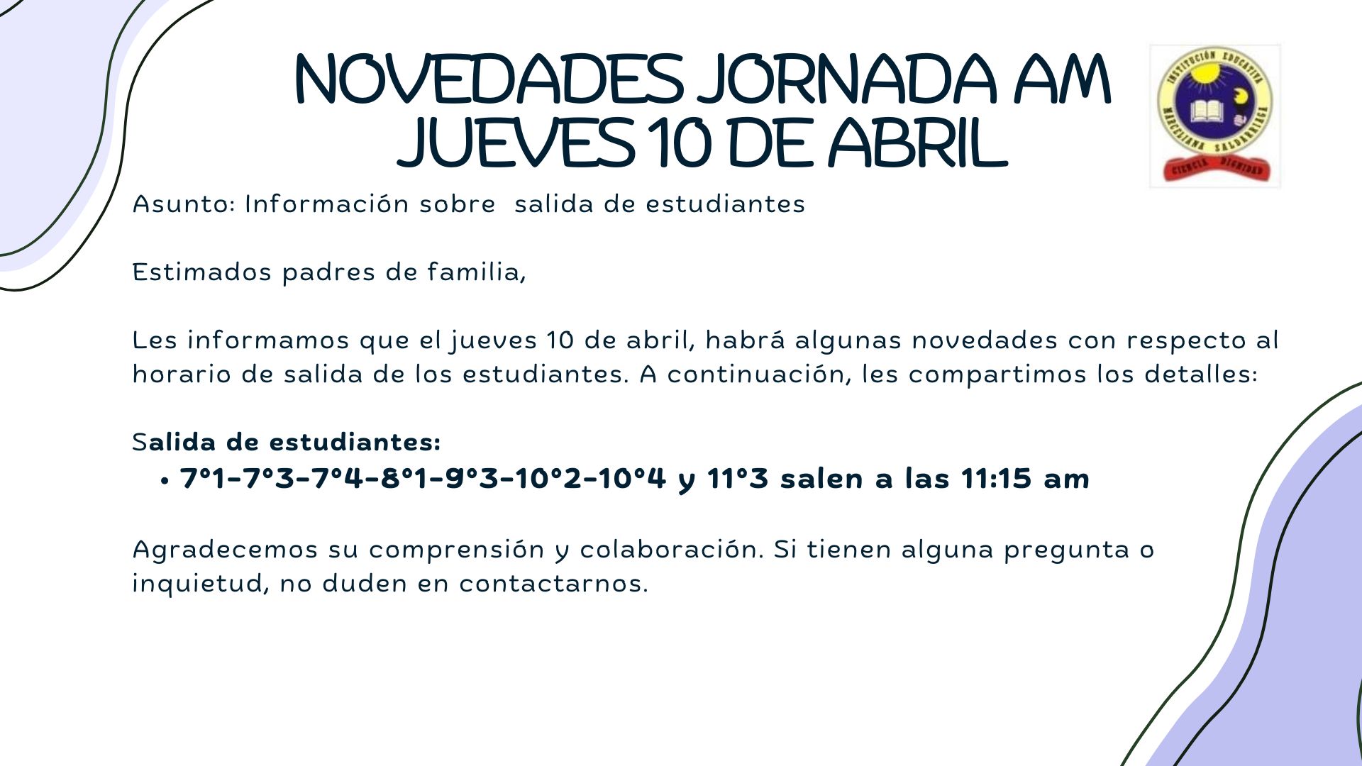 Novedades Jornada AM, jueves 10 de abril.